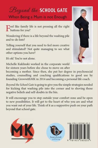 Beyond the School Gate: When Being a Mum is Not Enough