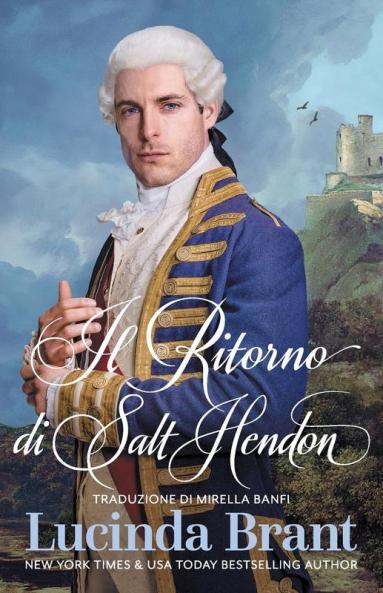 Il Ritorno Di Salt Hendon: Il seguito di La Sposa di Salt Hendon: 2