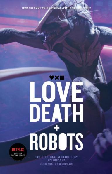 Love Death and Robots