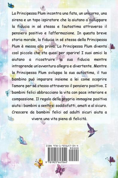 La Principessa Plum Impara il Pensiero Positivo (libri per bambini fiabe per bambini storie per bambini favole per bambini libri bambini libri illustrati libri scolastici libri per bambini)