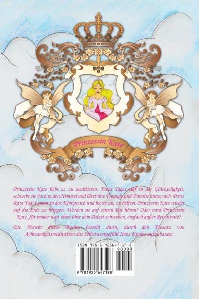 Prinzessin Kate meditiert (Kinderbuch über Achtsamkeit Meditation für Kinder kinderbücher kindergeschichten jugendbücher kinder buch bilderbuch bücher für grundschüler babybuch kinderbücher)