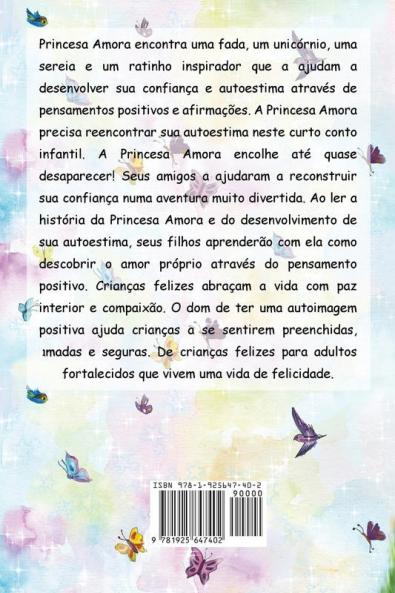 A Princesa Amora Aprende sobre Pensamentos Positivos (historia infantil livros infantis livros de crianças livros para bebês livros paradidáticos livro infantil ilustrado livrinho infantil)