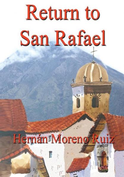 Return to San Rafael: 2