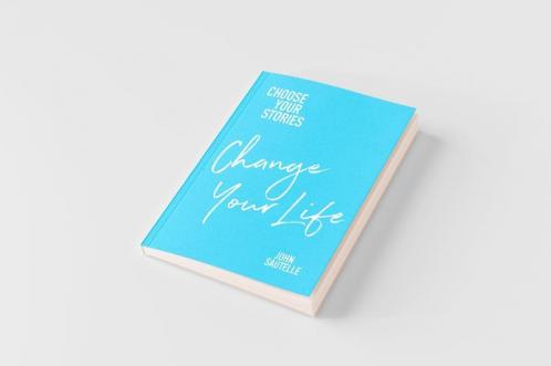 Choose Your Stories Change Your Life