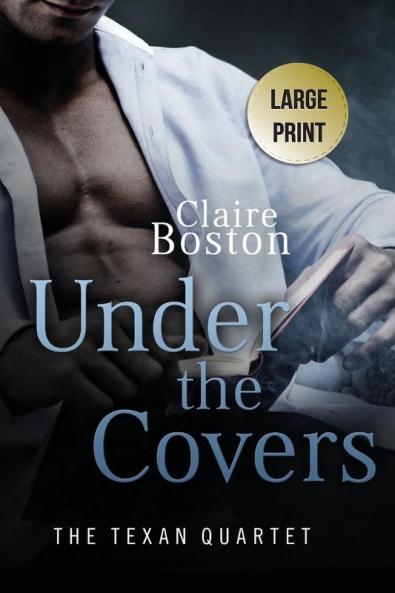 Under the Covers: 3 (Texan Quartet)