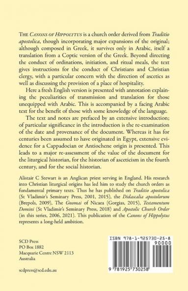 The Canons of Hippolytus: An English version with introduction and annotation and an accompanying Arabic text: 22 (Early Christian Studies)
