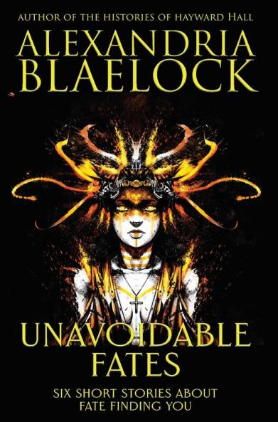 Unavoidable Fates