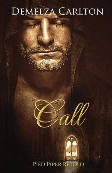 Call: Pied Piper Retold: 21 (Romance a Medieval Fairytale)