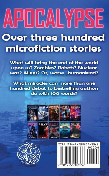 Apocalypse: An Apocalyptic Microfiction Anthology: 6 (Dark Drabbles)