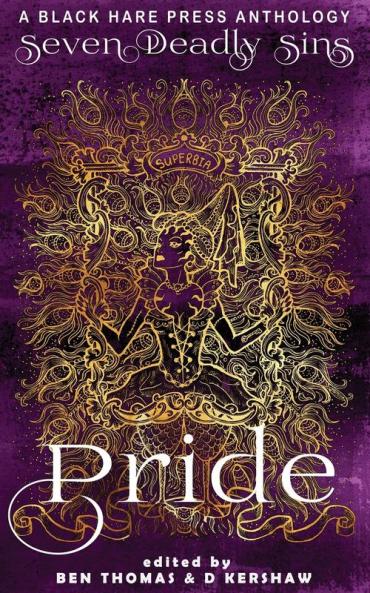 Pride: The Worst Sin of All: 1 (Seven Deadly Sins)