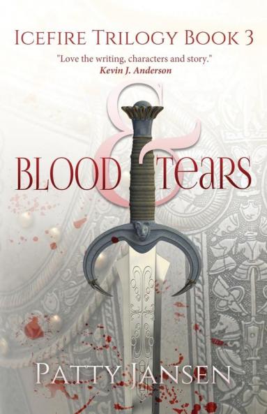 Blood & Tears: 3 (Icefire Trilogy)