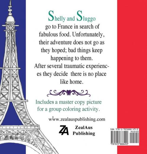 The Unlucky Snails go to France