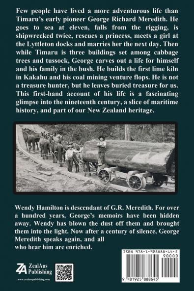 Shipwrecks and Bush Felling: New Zealand Pioneer Able Seaman G.R. Meredith
