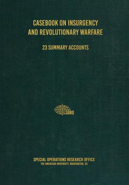Casebook on Insurgency and Revolutionary Warfare