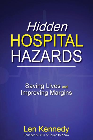 Hidden Hospital Hazards