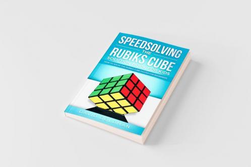 Speedsolving the Rubik's Cube Solution Book for Kids