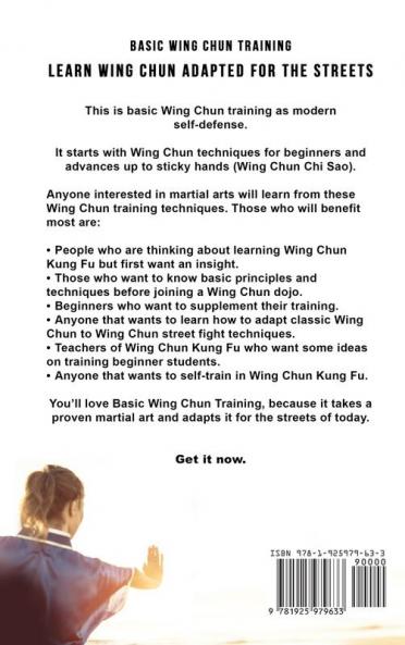 Basic Wing Chun Training: Wing Chun Street Fight Training and Techniques: 3 (Self-Defense)