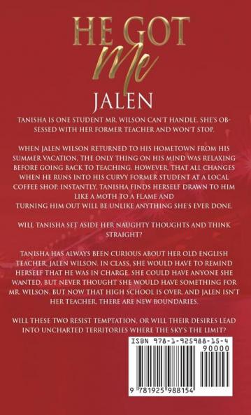 He Got Me: Jalen (African American Obsession Romance Series Book 7)