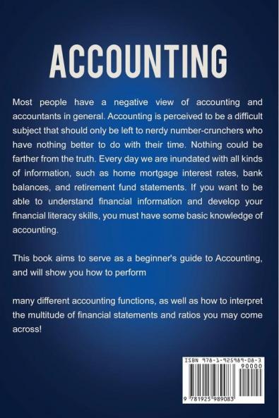 Accounting: Accounting made easy including basic accounting principles and how to do your own bookkeeping!