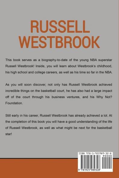 Russell Westbrook: The inspiring story of NBA superstar Russell Westbrook