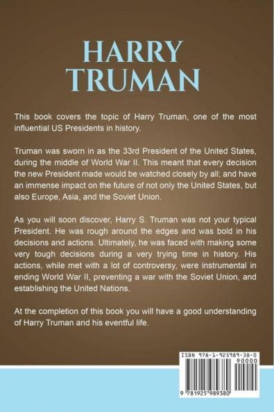 Harry Truman: A biography of an American President