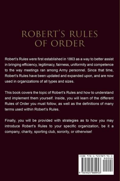 Robert's Rules of Order: A Complete Guide to Robert's Rules of Order