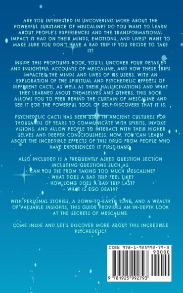 Psychoactive Cacti - The Psychedelic Effects Of Mescaline In Peyote San Pedro & The Peruvian Torch