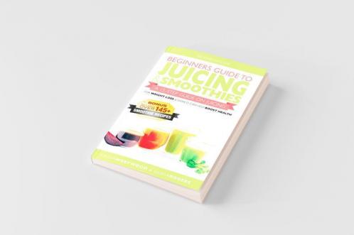 Beginners Guide to Juicing & Smoothies