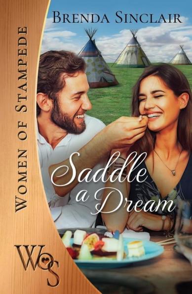 Saddle A Dream: 3 (Women of Stampede)