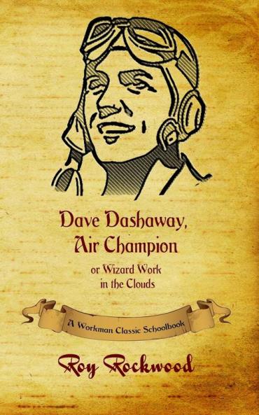 Dave Dashaway Air Champion