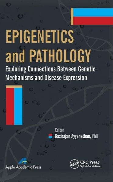 Epigenetics and Pathology