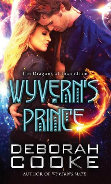 Wyvern's Prince: 3 (Dragons of Incendium)