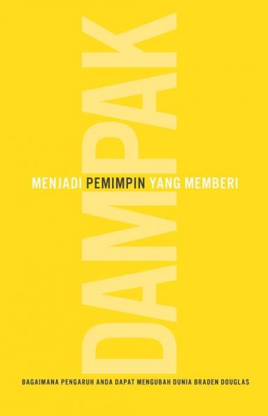 Memjadi Pemimpin Yang Memberi Dampak
