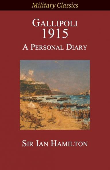 Gallipoli 1915