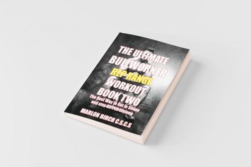 The Ultimate Bullworker Power Rep Range Workouts  Book Two