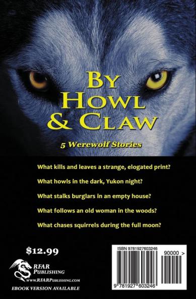 By Howl & Claw: 5 Werewolf Stories