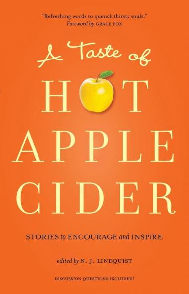A Taste of Hot Apple Cider (Hot Apple Cider Books)