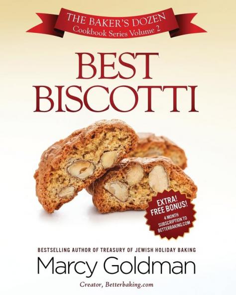 Best Biscotti: The Baker's Dozen Cookbook Series: 2