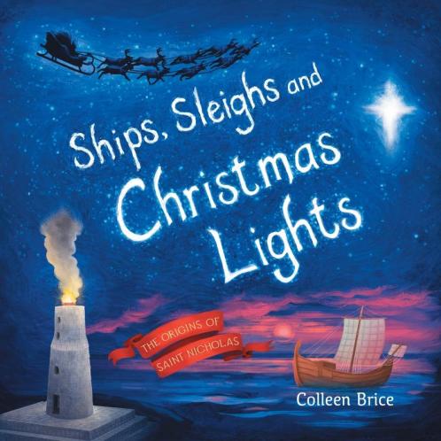 Ships Sleighs and Christmas Lights: The Origins of Saint Nicholas