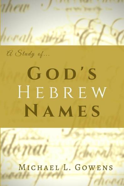 A Study of God's Hebrew Names