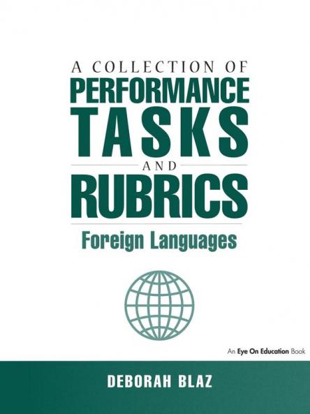 Collection of Performance Tasks and Rubrics: Foreign Languages