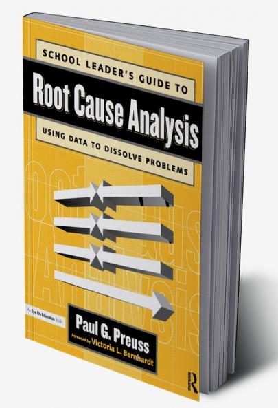 School Leader's Guide to Root Cause Analysis