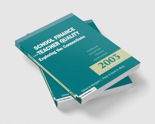 School Finance and Teacher Quality