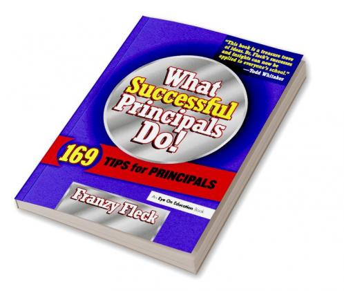 What Successful Principals Do