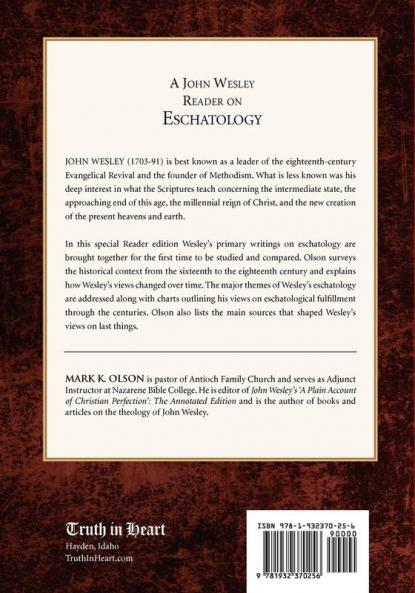 A John Wesley Reader On Eschatology