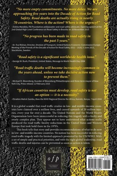 Reducing Global Road Traffic Tragedies: The Lost History of Success in the Rich World Now Urgently Needed in Developing Nations