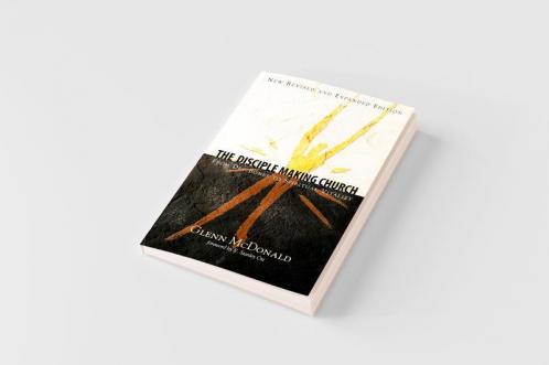 The Disciple Making Church: From Dry Bones to Spiritual Vitality