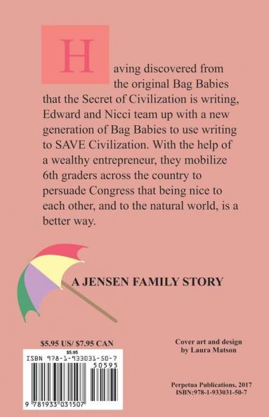 Bag Babies Save Civilization