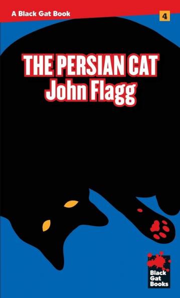 The Persian Cat: 4 (Black Gat Books)