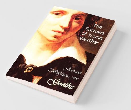 The Sorrows of Young Werther